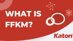 什麼是FFKM?：特性、應用與選擇要點｜Katon全氟彈性體密封件